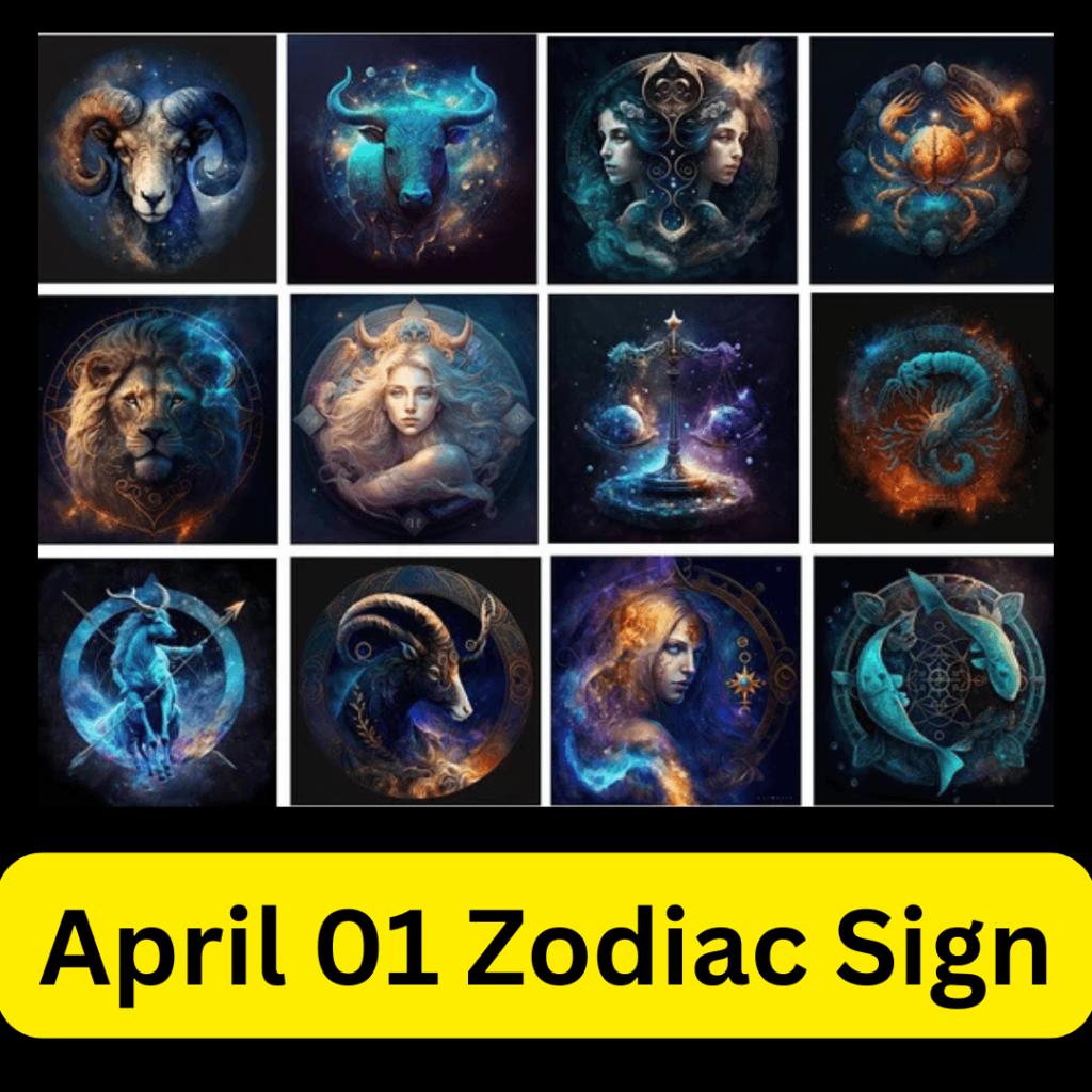 April 01 Zodiac Sign