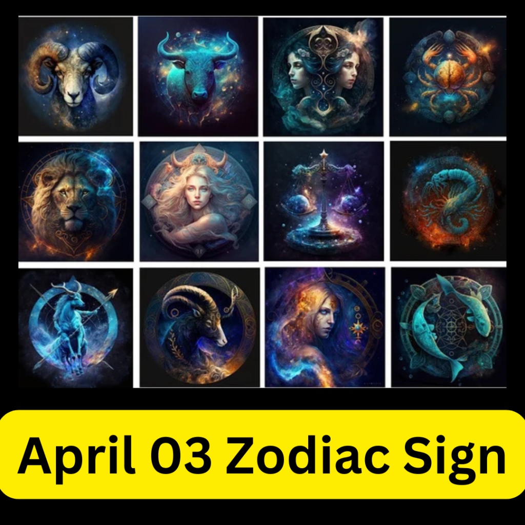 What zodiac sign is April 3rd